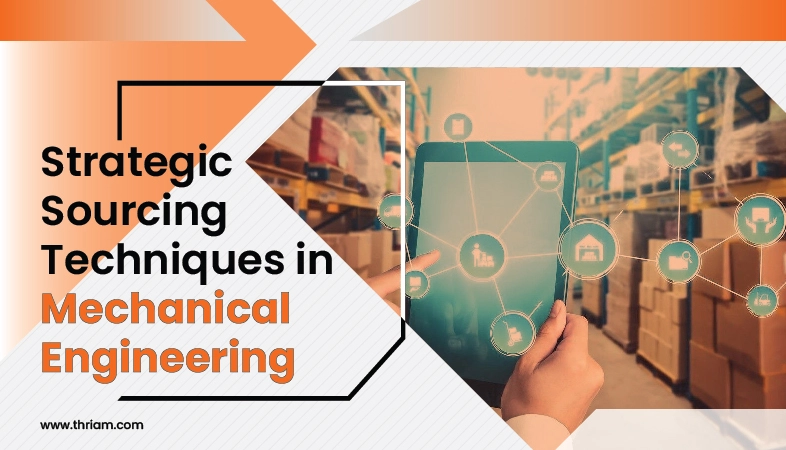 Strategic Sourcing in Mechanical Engineering banner by Thriam