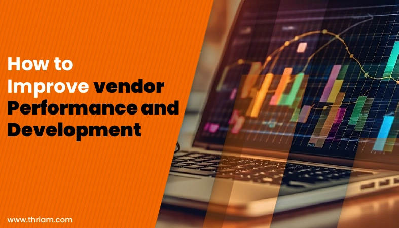 How to improve vendor performance and development banner by Thriam