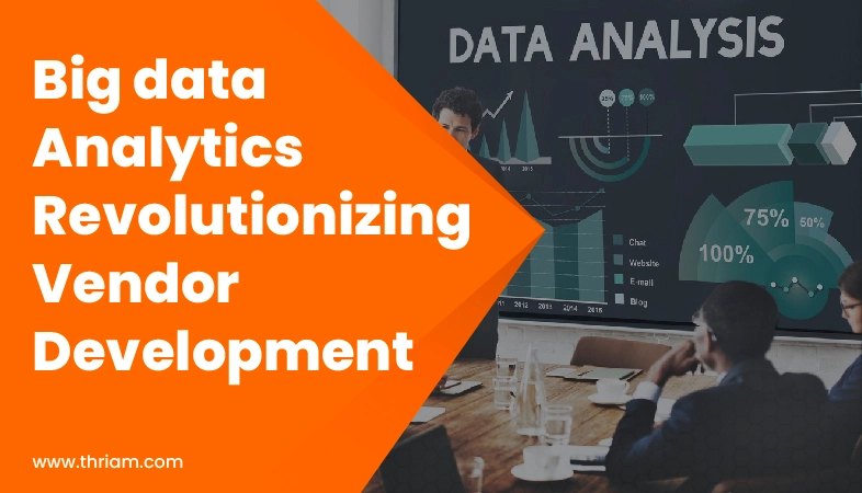 Big Data Analytics in Vendor Development banner by Thriam