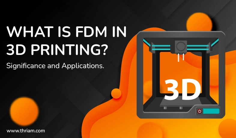 FDM 3D Printing Blog banner by Thriam