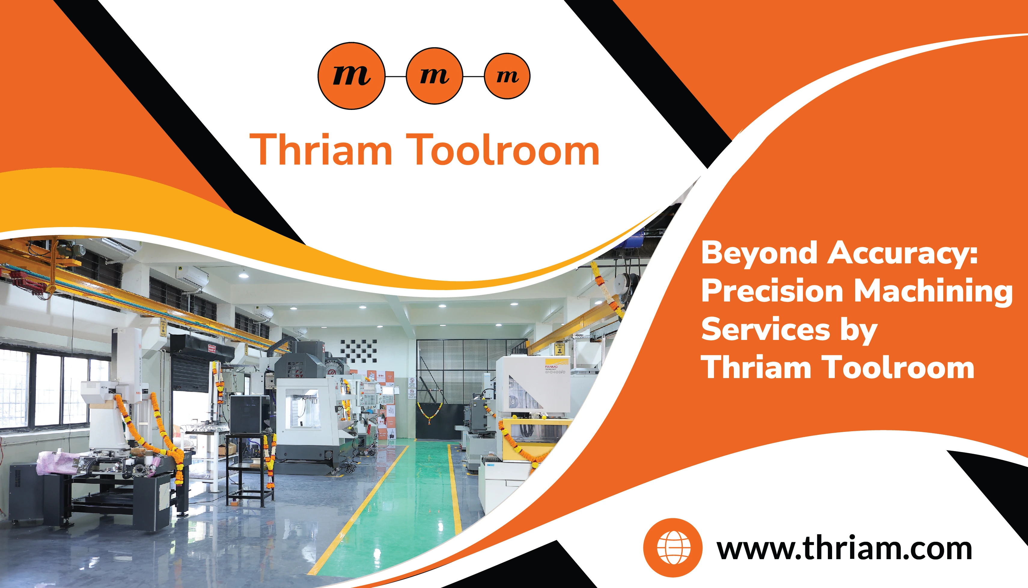 Beyond Accuracy: Precision Machining Services by Thriam Toolroom