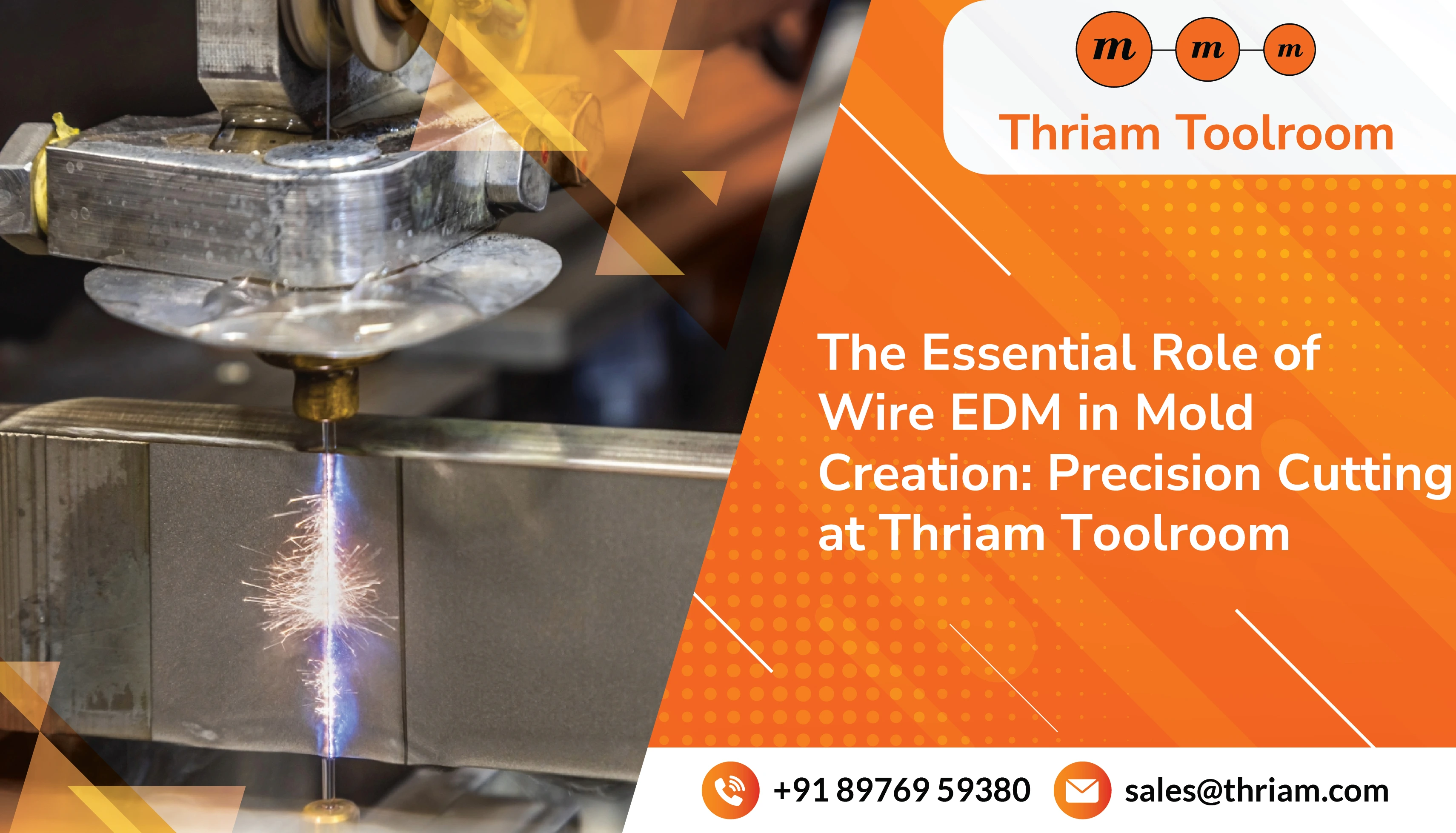 The Essential Role of Wire EDM in Mold Creation: Precision Cutting at Thriam Toolroom