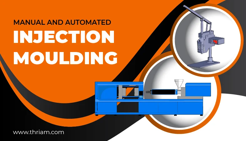 Transformation of Injection Moulding from Manual to Automated banner by Thriam