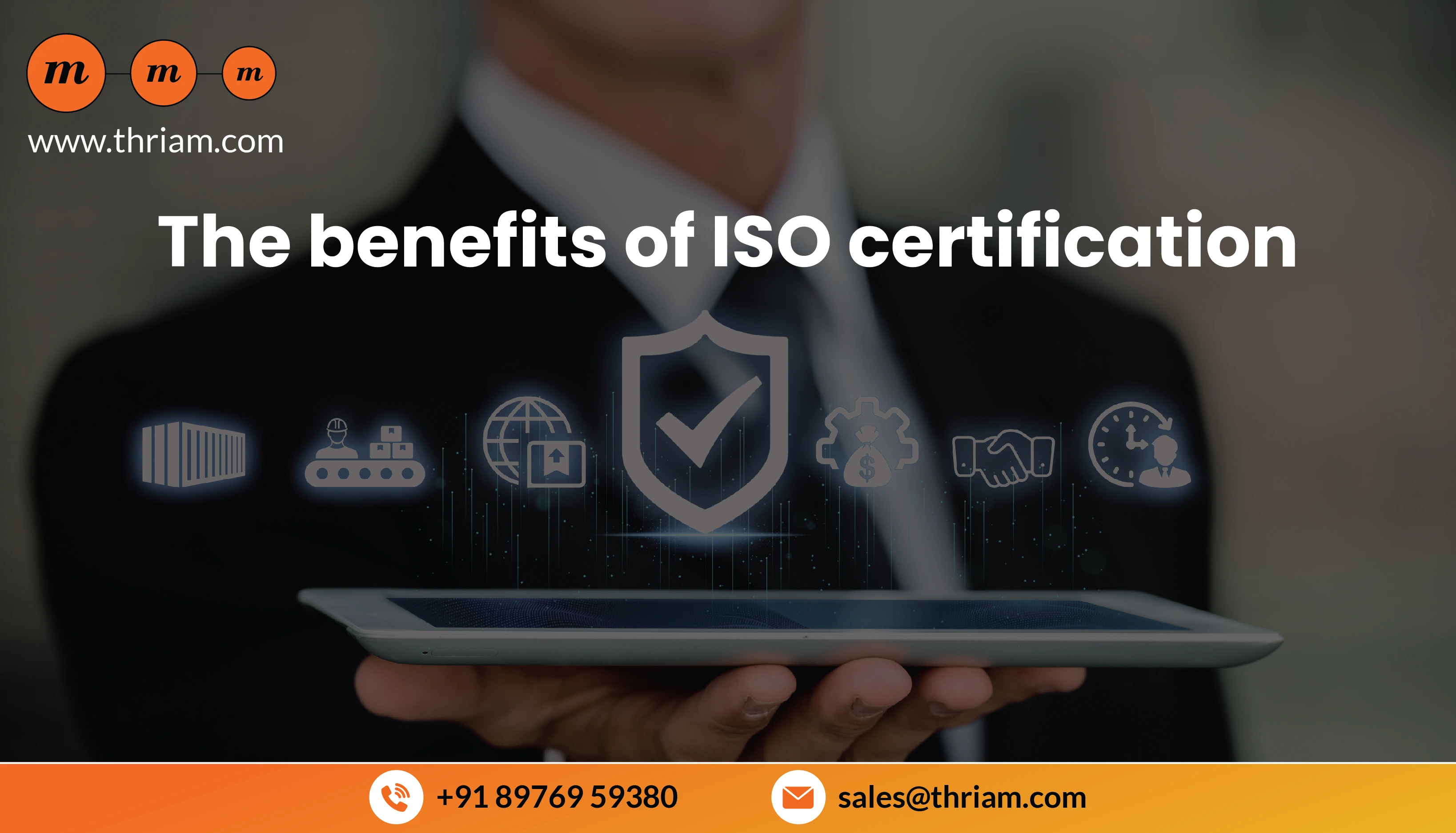 The benefits of ISO certification banner by Thriam